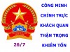 Giải pháp thực hiện lời dạy của Chủ tịch Hồ Chí Minh đối với cán bộ Kiểm sát: “Công minh, chính trực, khách quan, thận trọng, khiêm tốn”